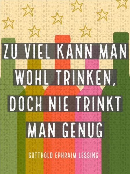 Produktbild: CALVENDO Puzzle Zu viel kann man wohl trinken, doch nie trinkt man genug. | 1000 Teile Lege-Gr&ouml;&szlig;e 64x48cm Foto-Puzzle f&uuml;r gl&uuml;ckliche Stunden