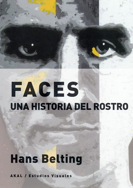 Produktbild: Faces : una historia del rostro