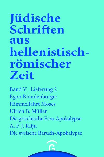 Produktbild: Himmelfahrt Moses. Die griechische Esra-Apokalypse. Die syrische Baruch-Apokalypse