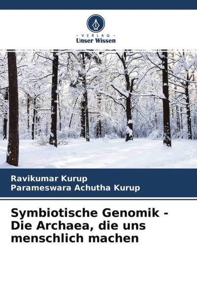 Produktbild: Symbiotische Genomik - Die Archaea, die uns menschlich machen