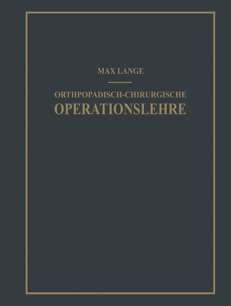 Produktbild: Orthop&auml;disch-chirurgische Operationslehre