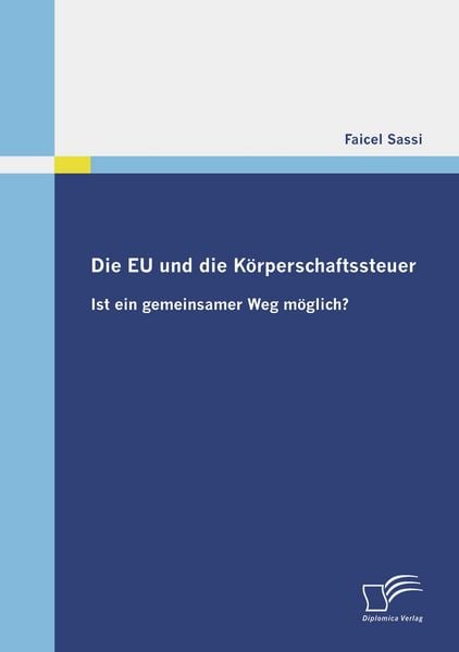 Produktbild: Die EU und die K&ouml;rperschaftssteuer