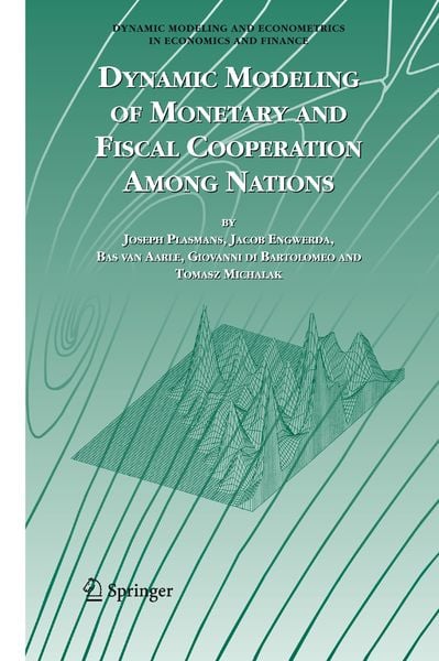 Produktbild: Dynamic Modeling of Monetary and Fiscal Cooperation Among Nations