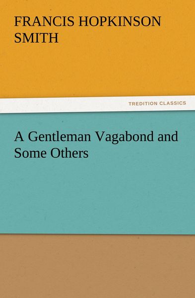 Produktbild: A Gentleman Vagabond and Some Others