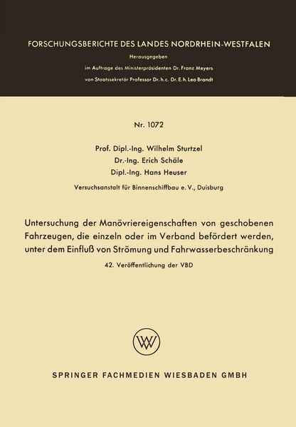 Produktbild: Untersuchung der Man&ouml;vriereigenschaften von geschobenen Fahrzeugen, die einzeln oder im Verband bef&ouml;rdert werden, unter dem Einflu&szlig; von Str&ouml;mung und Fahrwasserbeschr&auml;nkung