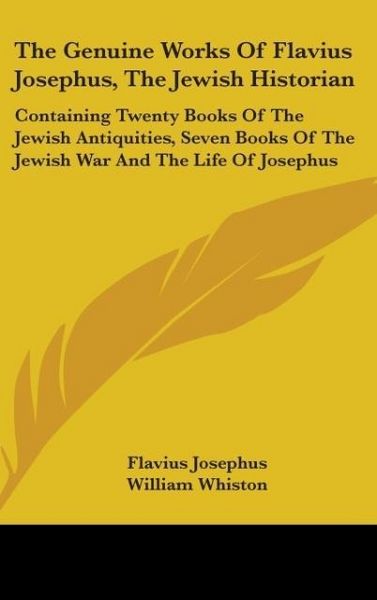 Produktbild: Josephus, F: Genuine Works Of Flavius Josephus, The Jewish H