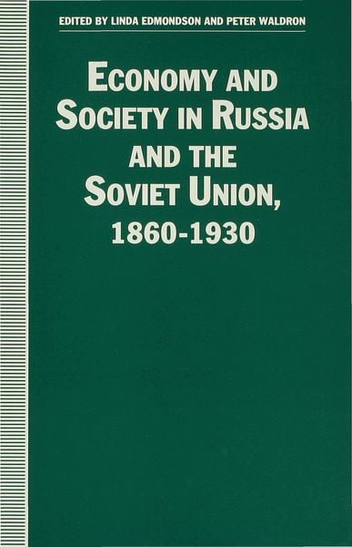 Produktbild: Economy and Society in Russia and the Soviet Union, 1860&ndash;1930