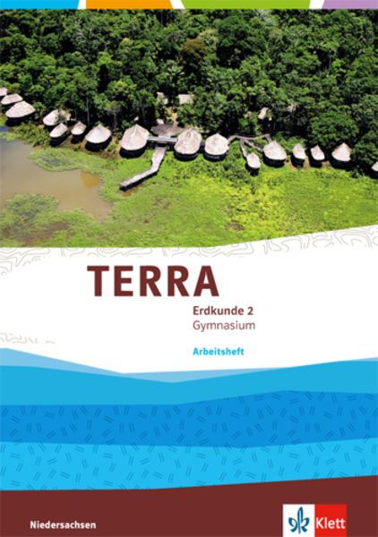 TERRA Erdkunde 2. Ausgabe Niedersachsen Gymnasium, Geheftet von , Klett Schulbuchverlag, 978-3-12-104634-8