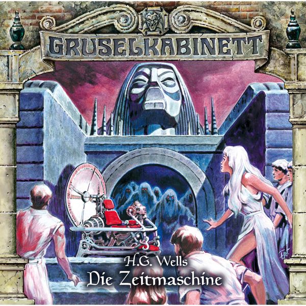 Die Zeitmaschine - H.G. Wells, Audio, 4049709941296