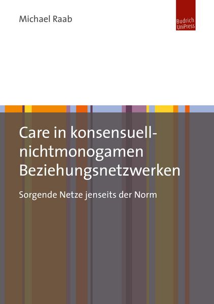 Produktbild: Care in konsensuell-nichtmonogamen Beziehungsnetzwerken