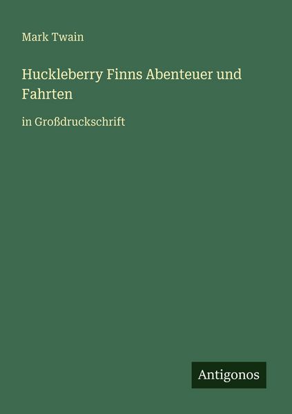 Produktbild: Huckleberry Finns Abenteuer und Fahrten