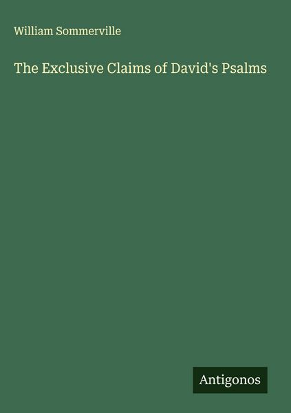 Produktbild: The Exclusive Claims of David's Psalms