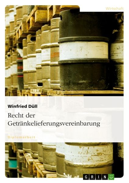 Produktbild: Recht der Getr&auml;nkelieferungsvereinbarung