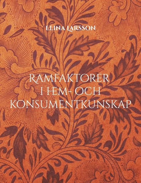 Produktbild: Ramfaktorer i hem- och konsumentkunskap