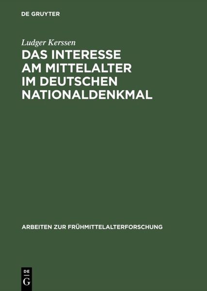 Produktbild: Das Interesse am Mittelalter im Deutschen Nationaldenkmal