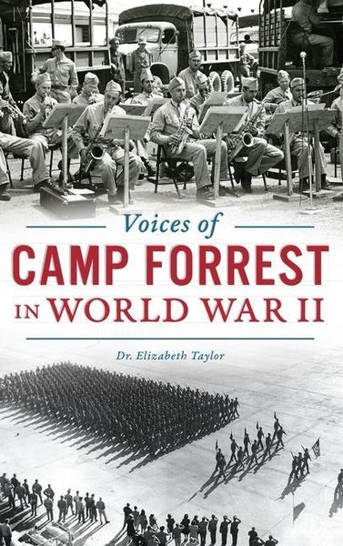 Produktbild: Voices of Camp Forrest in World War II