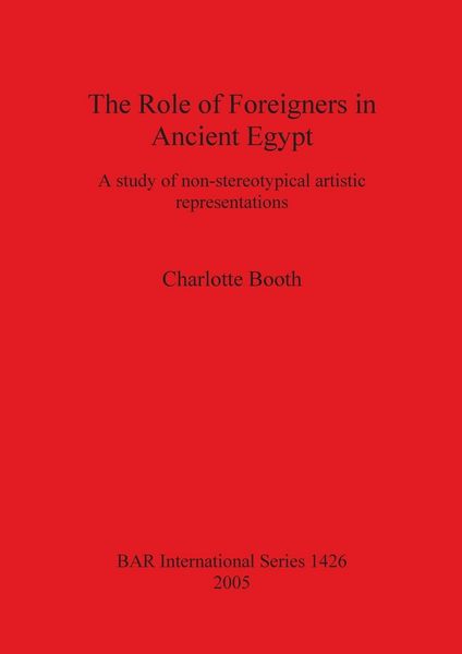Produktbild: The Role of Foreigners in Ancient Egypt