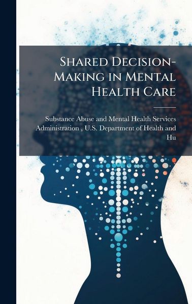 Produktbild: Shared Decision-Making in Mental Health Care