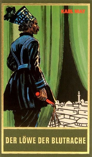 Der Löwe der Blutrache, Gebundene Ausgabe von Karl May, Karl-May, 978-3-7802-0026-6