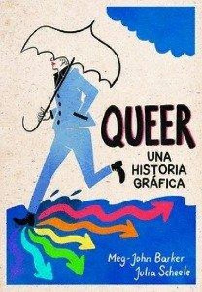 Produktbild: Queer: Una Historia Gr&aacute;fica