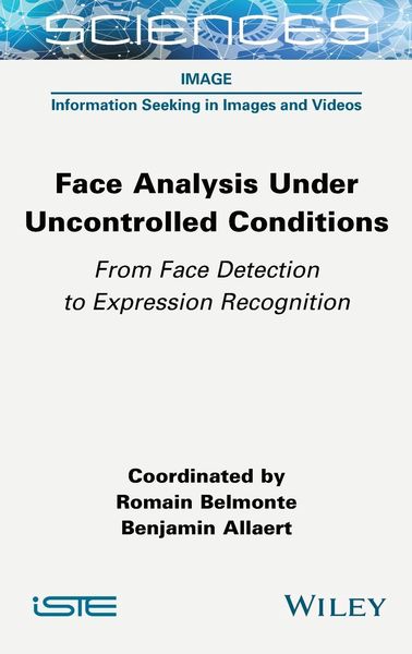 Produktbild: Face Analysis Under Uncontrolled Conditions