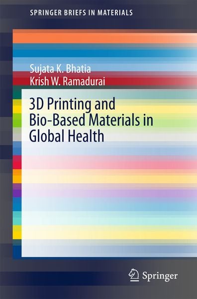 Produktbild: 3D Printing and Bio-Based Materials in Global Health