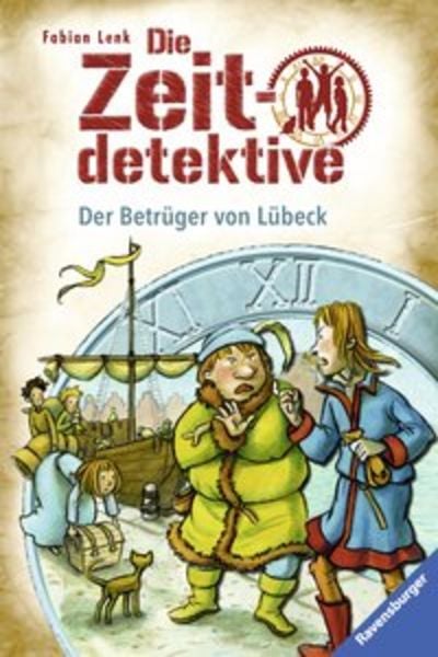 Produktbild: Der Betrüger von Lübeck / Die Zeitdetektive Bd.26