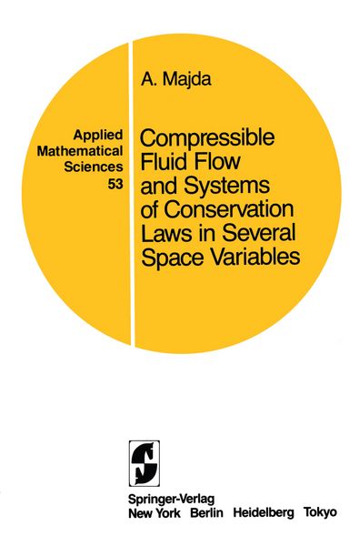 Produktbild: Compressible Fluid Flow and Systems of Conservation Laws in Several Space Variables