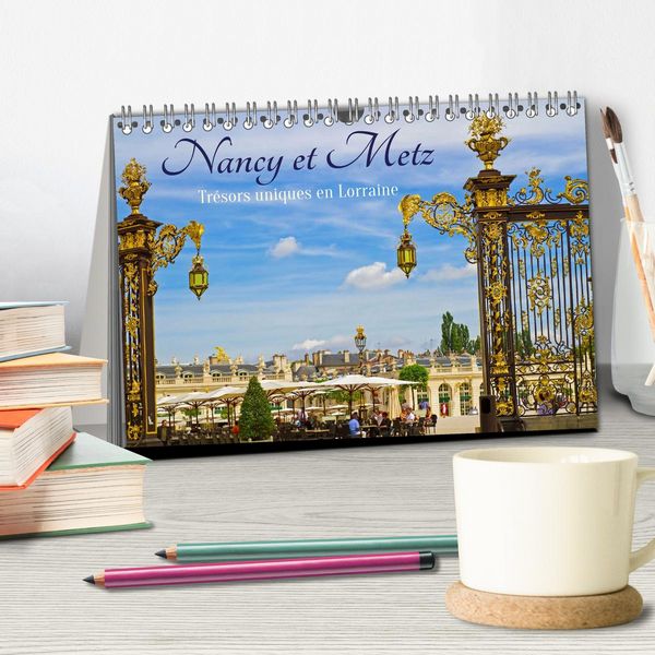 Produktbild: Nancy et Metz &ndash; Tr&eacute;sors uniques en Lorraine (Calendrier de bureau 2027 DIN A5 vertical), CALVENDO calendrier mensuel