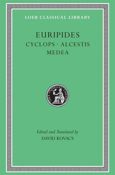 Produktbild: Euripides: Cyclops. Alcestis. Medea (Trans. Kovacs)(Greek)