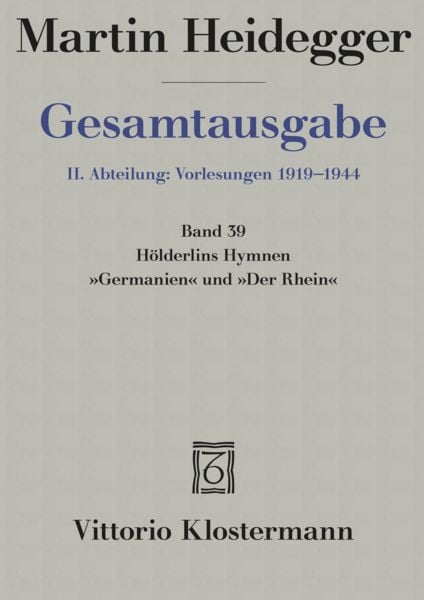 Produktbild: H&ouml;lderlins Hymnen "Germanien" und "Der Rhein" (Wintersemester 1934/35)