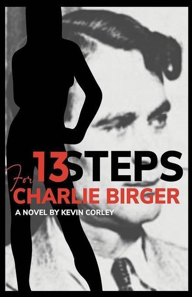 Produktbild: 13 Steps for Charlie Birger