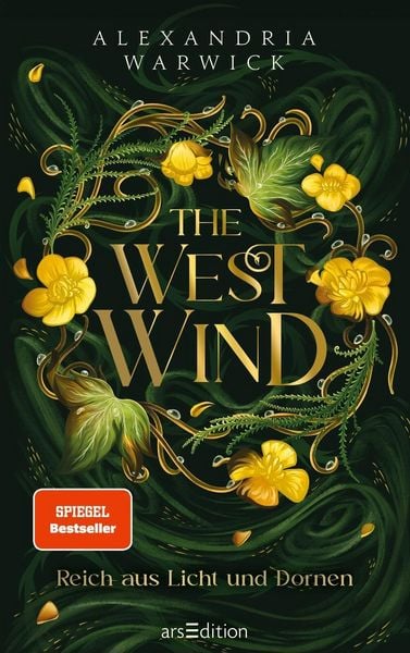Produktbild: The West Wind &ndash; Reich aus Licht und Dornen (The Four Winds 2)