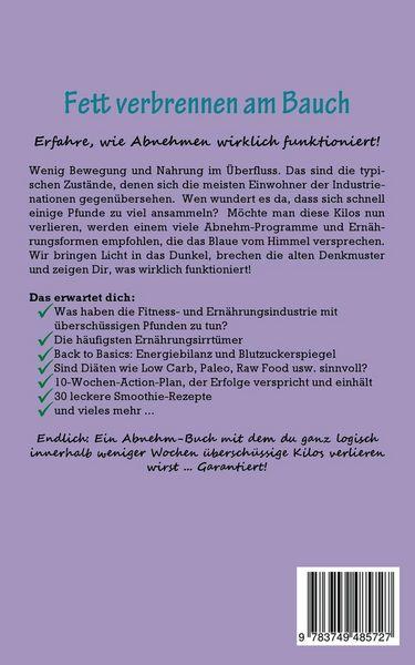 Produktbild: Fett verbrennen am Bauch: Low Carb? Detox? Raw Food? Paleo? Intervallfasten? Ketogene Ern&auml;hrung? Erfahre, wie Abnehmen wirklich funktioniert!