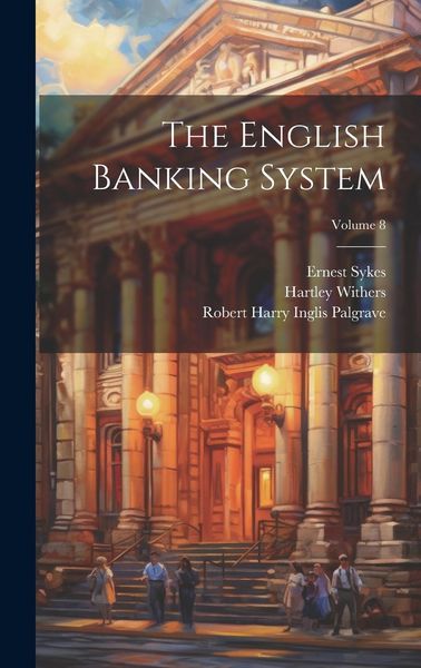 Produktbild: The English Banking System; Volume 8
