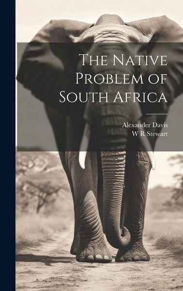 Produktbild: The Native Problem of South Africa