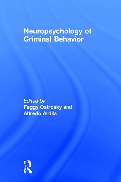 Produktbild: Neuropsychology of Criminal Behavior