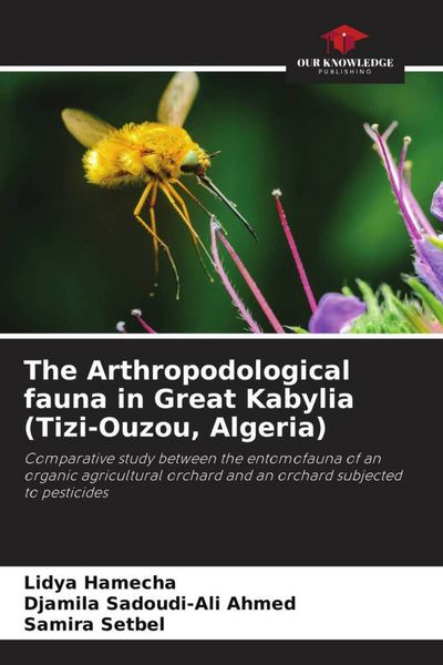 Produktbild: The Arthropodological fauna in Great Kabylia (Tizi-Ouzou, Algeria)