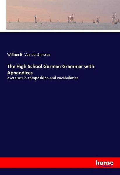 Produktbild: The High School German Grammar with Appendices