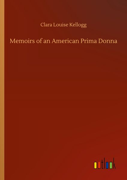 Produktbild: Memoirs of an American Prima Donna