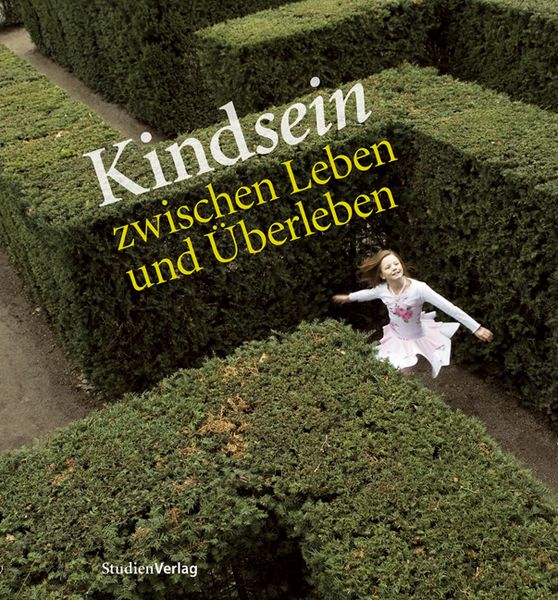 Produktbild: Kindsein zwischen Leben und &Uuml;berleben