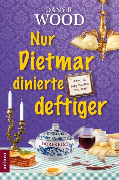 Produktbild: Nur Dietmar dinierte deftiger