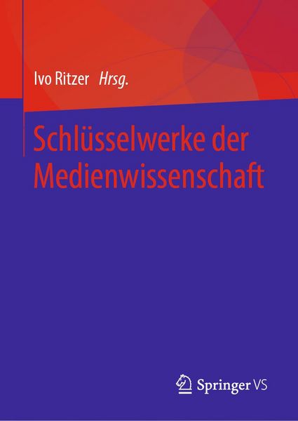 Produktbild: Schl&uuml;sselwerke der Medienwissenschaft