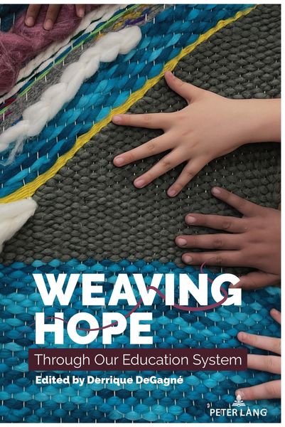 Produktbild: Weaving Hope Through Our Education System