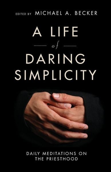 Produktbild: A Life of Daring Simplicity