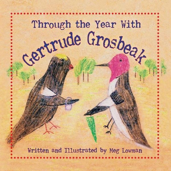 Produktbild: Through the Year with Gertrude Grosbeak