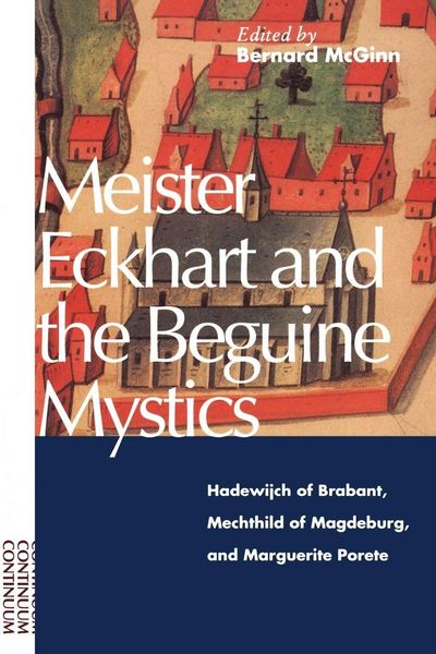 Produktbild: Meister Eckhart and the Beguine Mystics