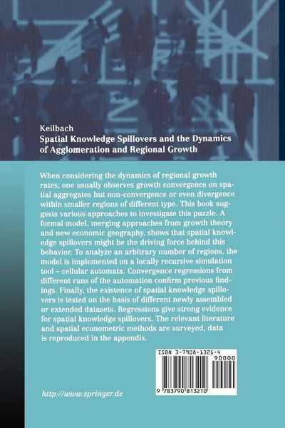 Produktbild: Spatial Knowledge Spillovers and the Dynamics of Agglomeration and Regional Growth