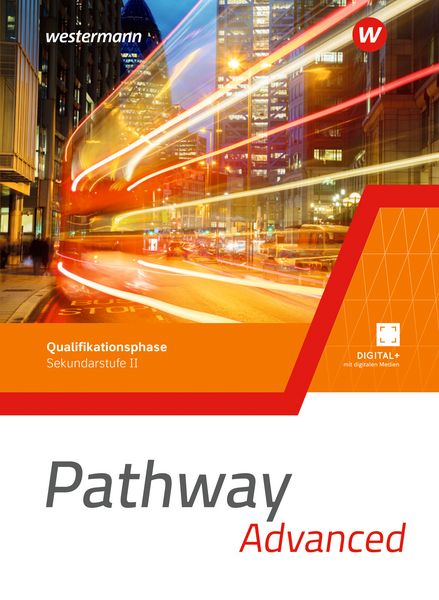 Produktbild: Pathway Advanced - Qualifikationsphase Sekundarstufe II - Ausgabe Nordrhein-Westfalen / Nord 2024