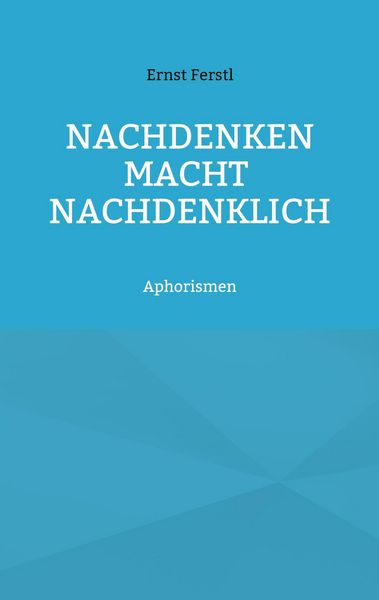 Produktbild: Nachdenken macht nachdenklich
